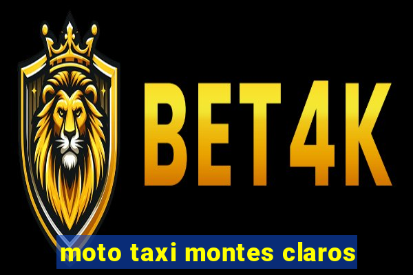 moto taxi montes claros